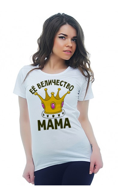 Женская футболка Её величество мама